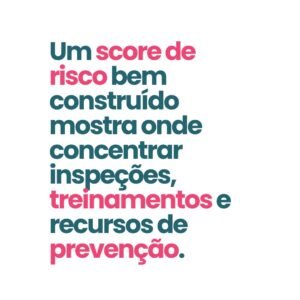 score de risco bem construido